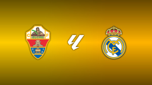 Elche vs. Real Madrid